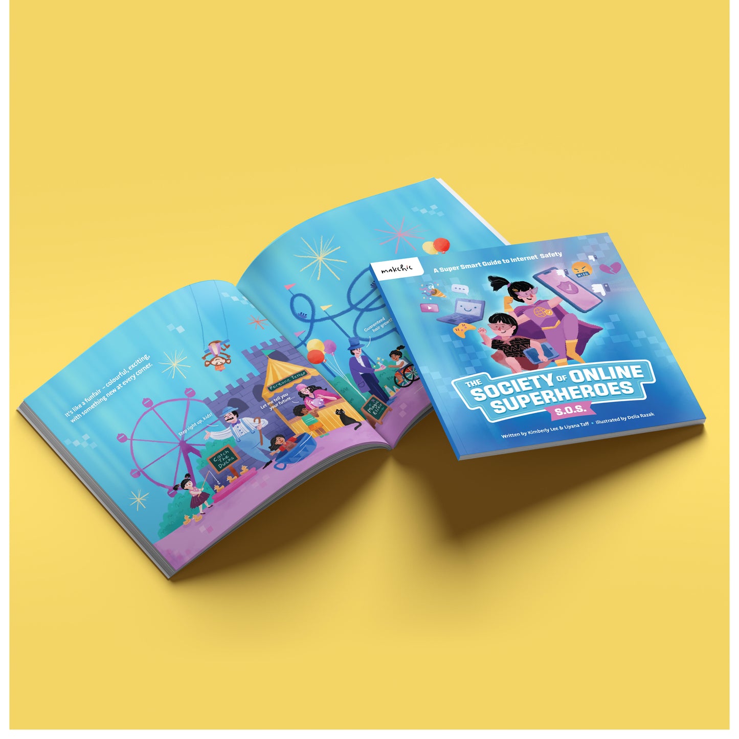The Society of Online Superheroes (S.O.S.) Children's Picture Book I 3 - 9 Years Old