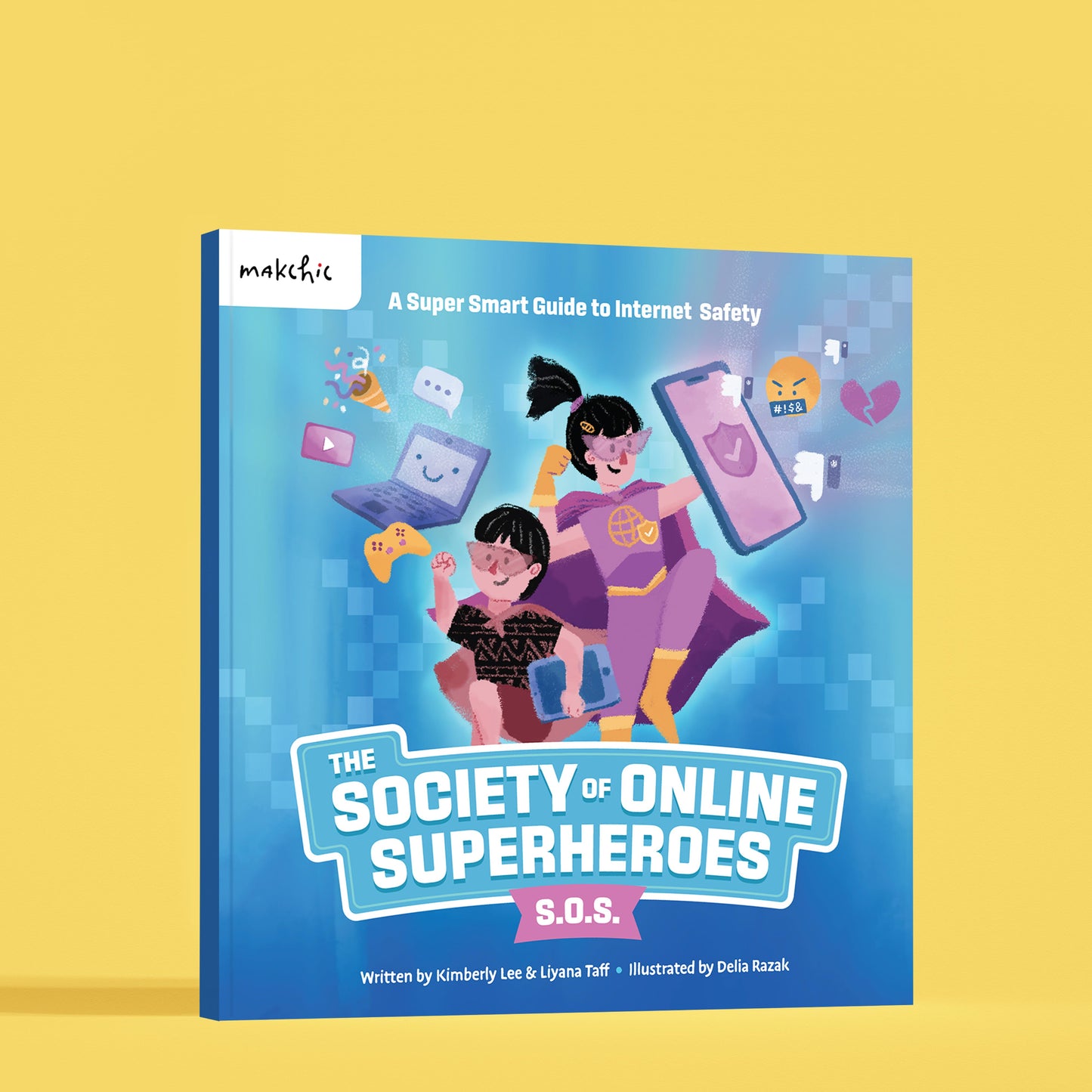 The Society of Online Superheroes (S.O.S.) Children's Picture Book I 3 - 9 Years Old